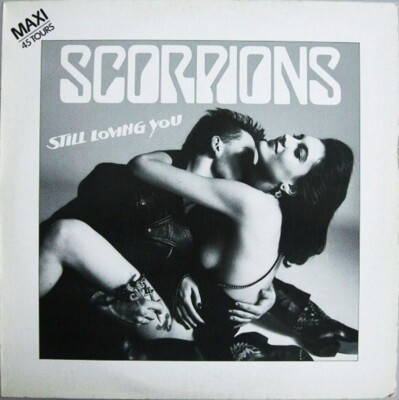Scorpions Still Loving You 1984 France 12''