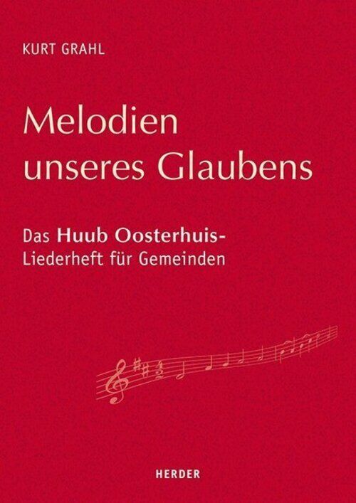Thumbnail - Melodien Unseres Glaubens | Das Huub Oosterhuis-liederheft Für