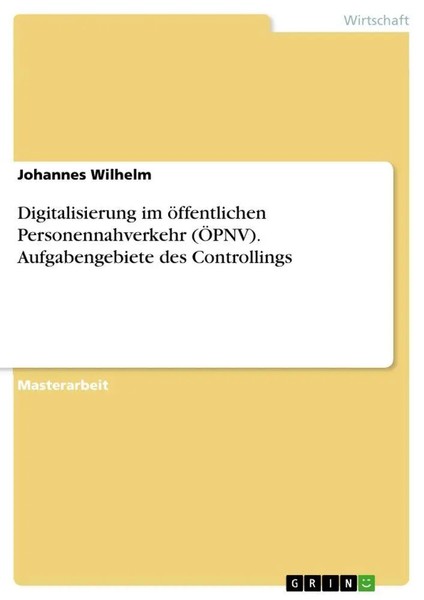 Digitalisierung Im öFfentlichen Personennahverkehr (ÖPnv). Aufgabengebiete...-image