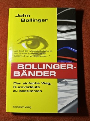 Bollinger Bänder - John Bollinger - Gebundene Ausgabe | *Sehr guter Zustand*