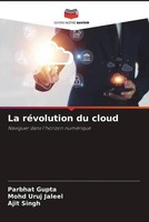 Parbhat Gupta (U. A.) | La RéVolution Du Cloud | Taschenbuch | FranzöSisch