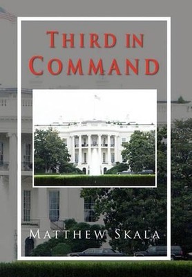 Third in Command by Matthew Skala (English) Paperback Book