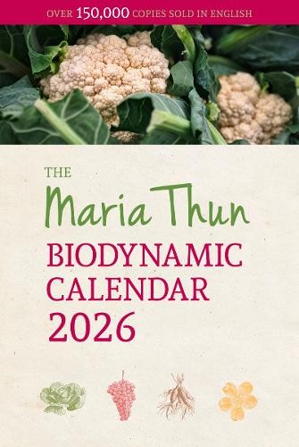 Titia Thun Friedrich Thun Maria Thun Biodynamic Calendar (Tascabile)