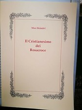 ESOTERISMO - IL CRISTIANESIMO DEI ROSACROCE  - ANASTATICA -