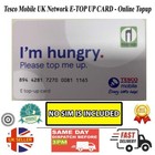 Tesco Mobile UK Network Online Top Up for Pay As You Go Sim CARD - E TOP-UP CARD
