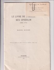 1926. Brochure. Genealogy. Guestbook. family. Spoerlin. 1622-1771. Mulhouse