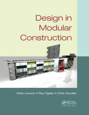 Design in Modular Construction by Chris Goodier (Paperback Book)