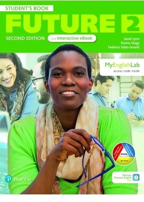 Future 2ed Level 2 Student Book & Interactive eBook with MyEnglishLab & App + ..
