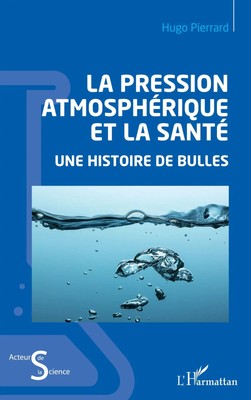 Hugo Pierrard | La pression atmosphérique et la santé | Taschenbuch (2025)