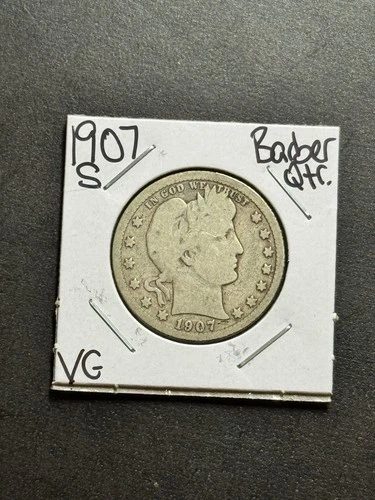 1907 S Barber Silver Quarter Nice VG Very Good U.S. 25c Type Coin (Raw18259)