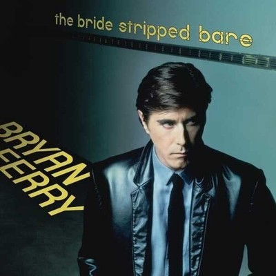 Bryan Ferry - The Bride Stripped Bare [New Vinyl LP]