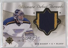 2008-09 Ultimate Collection Debut Threads 38/50 Ben Bishop #DT-BP Patch 0i6