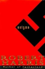 Enigma - Hardcover By Harris, Robert - GOOD