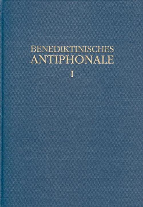 Benediktinisches Antiphonale I-iii / Benediktinisches Antiphonale Band