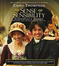 Sense and Sensibility : Bringing Jane Austen's Novel to Film: Scr