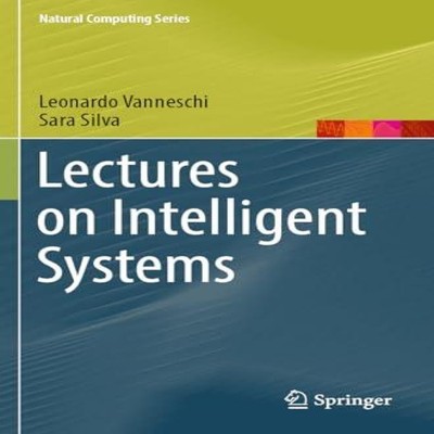Lectures on Intelligent Systems Leonardo Vanneschi Paperback Spri
