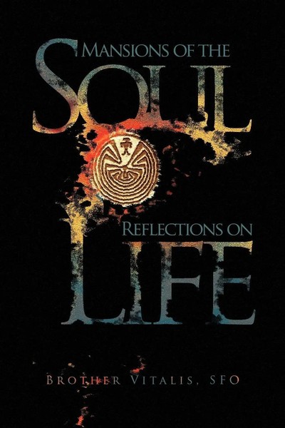 Brother Sfo Vitalis | Mansions Of The Soul Reflections On Life | Taschenbuch-image