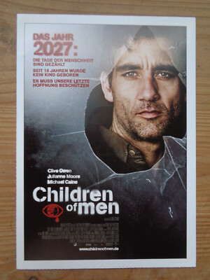 Filmplakatkarte / moviepostercard  Children of Men  Clive Owen