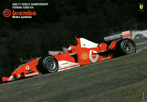 2003 Brembo Ferrari Formule 1 F 2003-GA Michael Schumacher affiche - Photo 1 sur 2