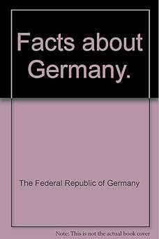 Facts about Germany. [Paperback] Various