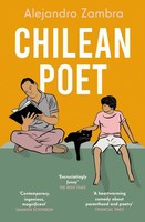 Chilean Poet | Alejandro Zambra | Englisch | Taschenbuch | 2023 | Granta Books