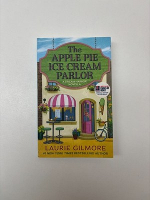The apple pie ice cream parlor by Laurie Gilmore Dream Harbor series