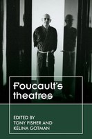 Tony Fisher (U. A.) | Foucault's Theatres | Taschenbuch | Englisch (2020)