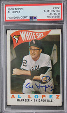 Al Lopez (d.2005) Chicago White Sox Autographed Signed 1960 Topps Card #222 PSA