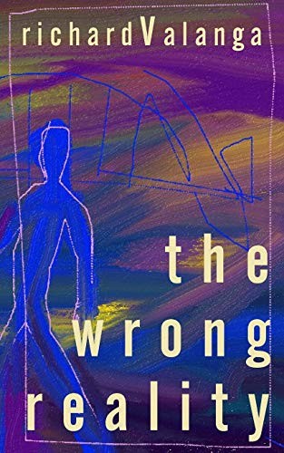 The Wrong Reality.by Valanga  New 9781800319134 Fast Free Shipping**