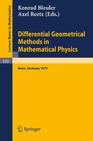 Differential Geometrical Methods In Mathematical Physics K. Bleuler