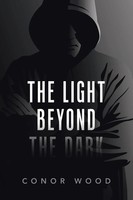 Conor Wood | The Light Beyond The Dark | Taschenbuch | Englisch (2021)