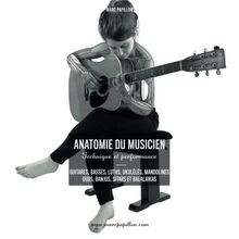 Lanatomie du musicien: Technique et Performance - Guita... | Buch | Zustand gut