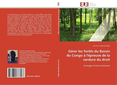 Gérer les forêts du Bassin du Congo à l'épreuve de la verdure du droit Jean-Paul