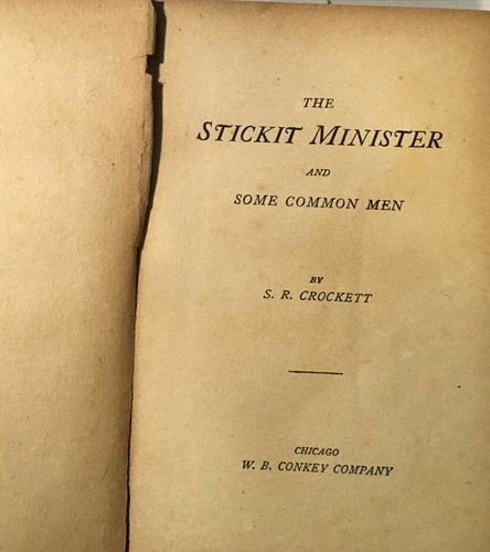 The Stickit Minister Early 20th/Late 19th Century by S.R. Crockett - Picture 3 of 8