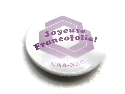 Vintage Francofolie Music Festival Pinback Button CNA-NAC Canada French Promo
