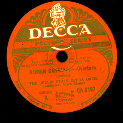 ERICH KLEIBER cond. ''Roman Carnival''  Overture  (Berlioz)  1&2    78rpm    G2843