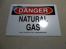 NEW Brady 126326 Danger natural Gas Safety sign 10" x 7"  *FREE SHIPPING*