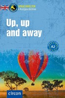 Up, Up And Away | Englisch A2 | Gina Billy (U. A.) | Taschenbuch | 128 S. | 2022
