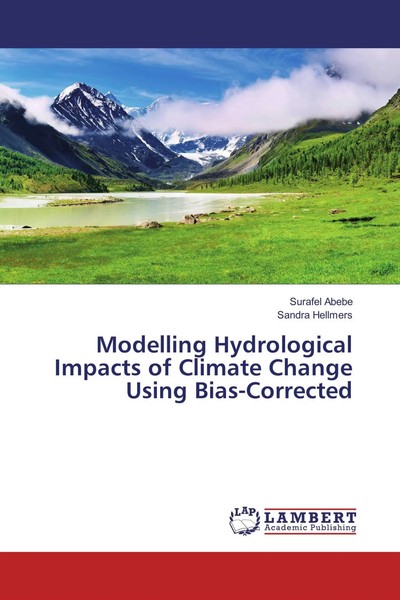 Surafel Abebe (U. A.) | Modelling Hydrological Impacts Of Climate Change...-image