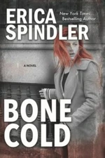 Bone Cold by Spindler, Erica, Brand New, Free shipping in the US