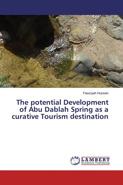 Fawziyah Hussein | The Potential Development Of Abu Dablah Spring As A...-image