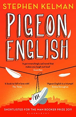 Pigeon English By Stephen Kelman. 9781408866597