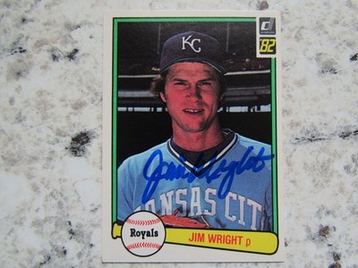 Royals Jim Wright Signed Autographed 1982 Donruss Mint