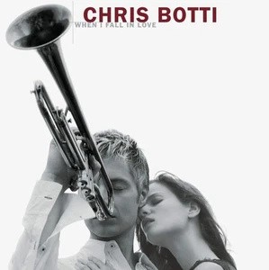 When I Fall In Love, Chris Botti, Very Good , audioCD