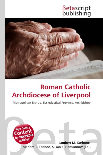 Lambert M. Surhone (U. A.) | Roman Catholic Archdiocese Of Liverpool | Buch-image