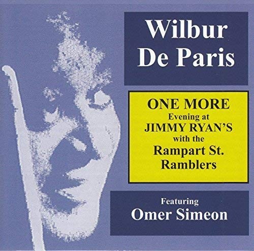 One More Evening At Jimmy Ryan's by Wilbur De Paris [Audio CD]