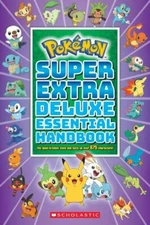 Super Extra Deluxe Essential Handbook (PokÃ©mon): The Need-to-Know S - VERY GOOD