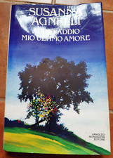SUSANNA AGNELLI - ADDIO, ADDIO MIO ULTIMO AMORE (MONDADORI EDITORE 1^ ED. 1985)