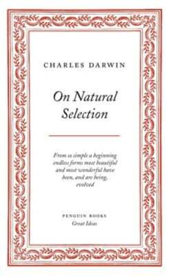 On Natural Selection by Professor Darwin, Charles: Used