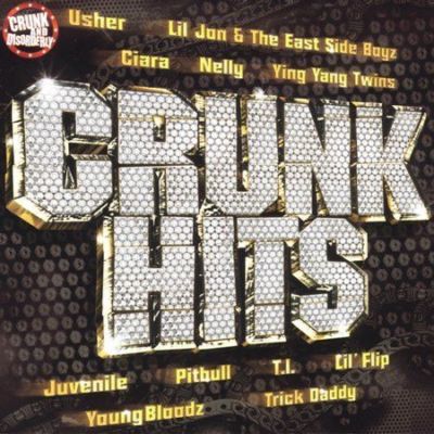 Crunk Hits [PA] by Various Artists (CD, Nov-2005, TVT (Dist.))